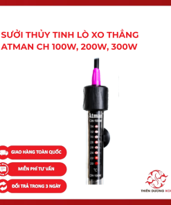 SƯỞI THỦY TINH LÒ XO THẲNG ATMAN CH 100W/200W/300W